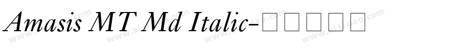 Amasis MT Md Italic字体转换
